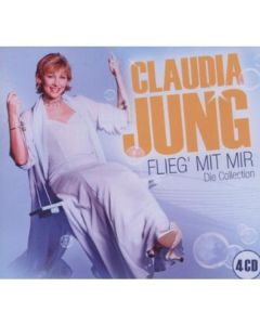 Claudia Jung - Flieg' mit mir: Die Collection CD