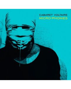 Cabaret Voltaire - Micro-Phonies CD