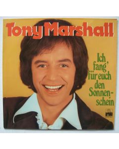 Tony Marshall • Ich fang' für euch den Sonnenschein LP