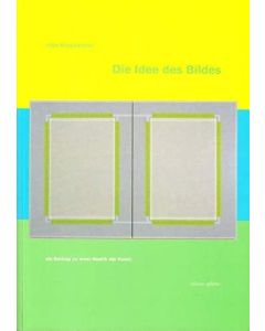 Ingo Nussbaumer • Die Idee des Bildes