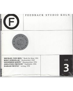 Feedback Studio Köln • CD 3