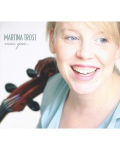 Martina Trost • Mas que... CD