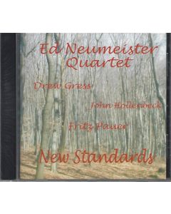 Ed Neumeister Quartet • New Standards CD