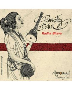 Parvathy Baul • Radha Bhava CD