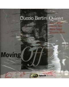 Duccio Bertini Quintet • Moving Off CD