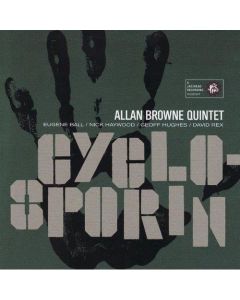 Allan Browne Quintet • Cyclosporin CD