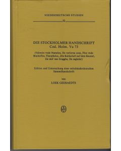 Loek Geeraedts • Die Stockholmer Handschrift Cod. Holm. Vu 73