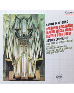 Camille Saint-Saens (1835-1921) • Berühmte Orgelwerke - Famous Organ Works LP
