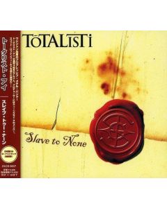 Totalisti • Slave to None CD