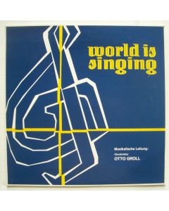 Otto Groll • World is singing LP