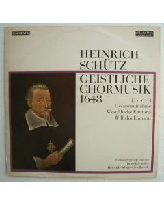 Heinrich Schütz (1585-1672) • Geistliche Chormusik 1648. Folge I LP