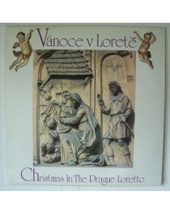 Vánoce v Lorete • Christmas in the Prague Loretto LP
