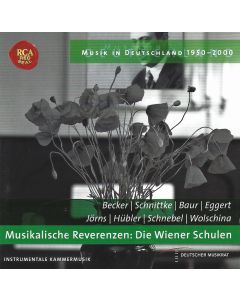 Musik in Deutschland 1950 -2000 • Musikalische Reverenzen: Die Wiener Schulen CD