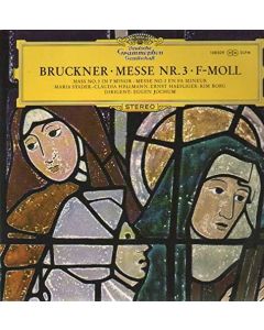 Anton Bruckner (1824-1896) • Messe Nr. 3 F-Moll LP