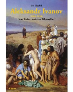 Iris Blochel: Aleksandr Ivanov (1806-1858)