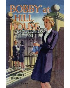 Margaret Biggs: Bobby at Hill House