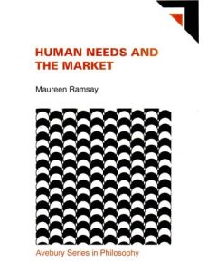 Maureen Ramsay: Human Needs and the Market 