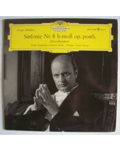 Ferenc Fricsay: Franz Schubert (1797-1828) • Sinfonie Nr. 8 h-moll op. posth. 10"