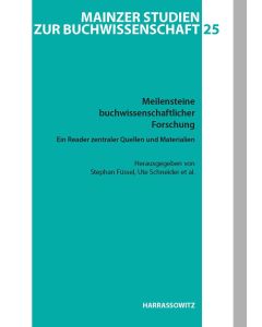 Meilensteine buchwissenschaftlicher Forschung