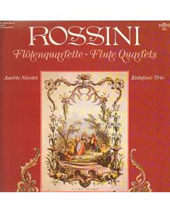 Gioacchino Rossini (1792-1868) • Flute Quartets LP • Aurèle Nicolet