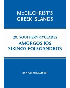 Nigel McGilchrist • Southern Cyclades: Amorgos Ios Sikinos Folegandros