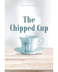 Kate Lynn Winters: The Chipped Cup