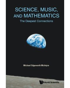 Michael Edgeworth Mcintyre: Science, Music, and Mathematics