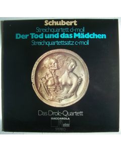 Franz Schubert (1797-1828) • Der Tod und das Mädchen LP • Drolc-Quartett