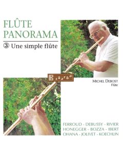 Michel Debost • Flûte Panorama Vol. 3 CD