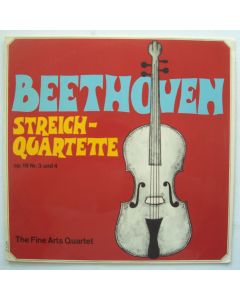 Beethoven (1770-1827) • Streichquartette op. 18 Nr. 3 4 LP • Fine Arts Quartet