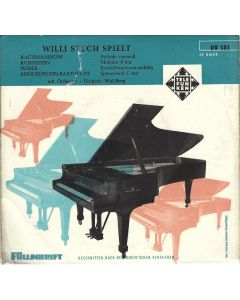 Willi Stech spielt Rachmaninow, Rubinstein, Weber, Mendelssohn-Bartholdy 7"