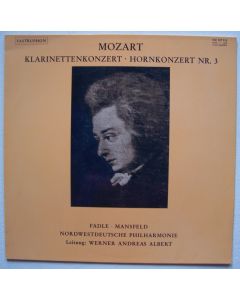 Wolfgang Amadeus Mozart (1756-1791) • Klarinettenkonzert - Hornkonzert Nr. 3 LP