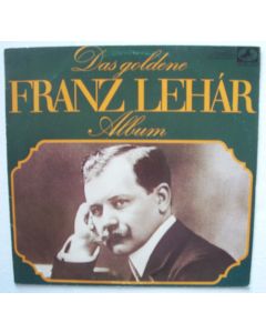Das goldene Franz Lehár Album LP