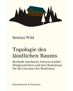 Bettina Wild • Topologie des ländlichen Raums