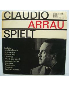 Claudio Arrau: Beethoven (1770-1827) • Konzert für Klavier und Orchester Nr. 2