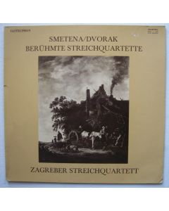 Smetana / Dvorak • Berühmte Streichquartette LP