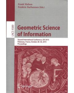 Geometric Science of Information