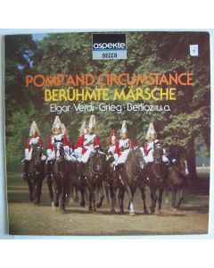Pomp and Circumstance • Berühmte Märsche LP