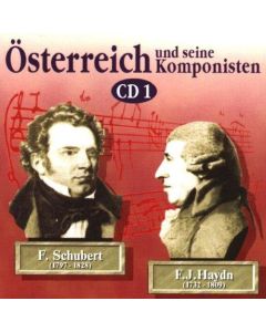 Österreich und seine Komponisten Vol. 1 (Schubert - Haydn) CD