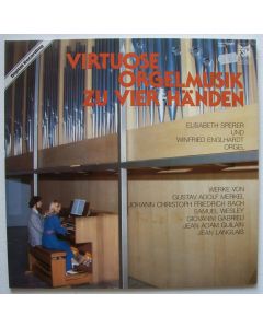 Virtuose Orgelmusik zu vier Händen LP