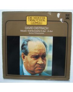 David Oistrach: Wolfgang Amadeus Mozart (1756-1791) • Violinkonzerte D-dur & A-dur LP