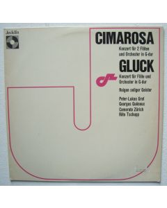 Cimarosa - Gluck • Flötenkonzerte LP