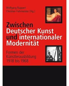 Zwischen Deutscher Kunst und internationaler Modernität