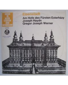 Eisenstadt • Am Hofe des Fürsten Esterházy LP