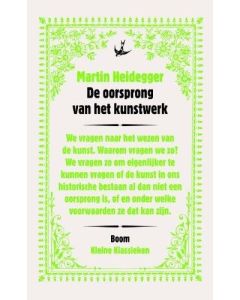 Martin Heidegger • De oorsprong van het kunstwerk