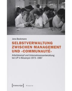 Jens Beckmann • Selbstverwaltung zwischen Management und »Communauté«