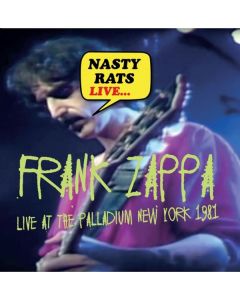Frank Zappa (1940-1993) - Nasty Rats Live ... Live At The Palladium 1981 CD