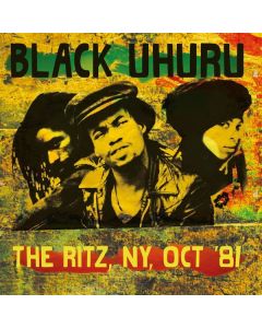 Black Uhuru - The Ritz, NY, Oct. '81 CD