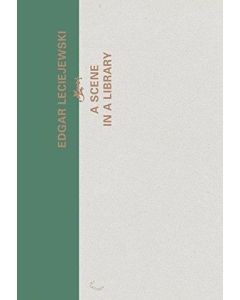 Edgar Leciejewski • A Scene in a Library