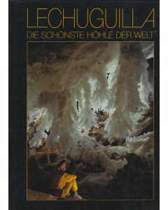 Lechuguilla • Die schönste Höhle der Welt
